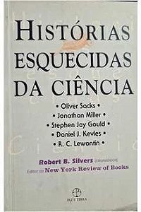 Histórias Esquecidas da Ciência - Oliver Sacks