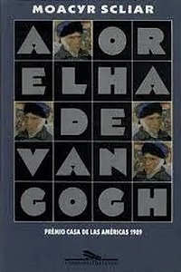 A Orelha de Van Gogh - Moacyr Scliar