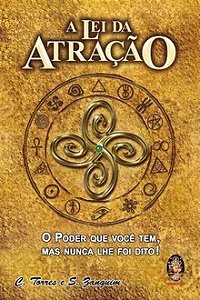 A lei da atração - Carlos Marcelo Torres