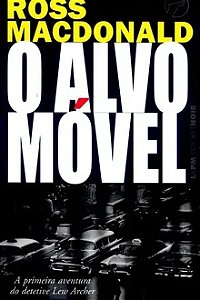 O alvo móvel - Ross Macdonald (marcas)