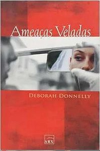 Ameaças Veladas - Deborah Donnelly