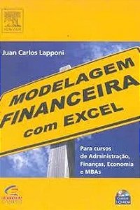 Modelagem Financeira Com Excel - Juan Carlos Lapponi  - Com CD