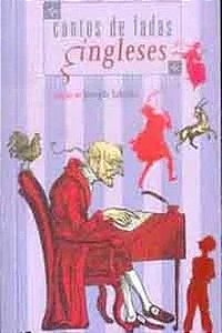 Contos de Fadas Íngleses - Joseph Jakobs