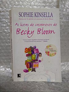 As Listas de Casamento de Becky Bloom - Sophie Kinsella (marcas de uso)