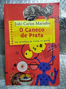O Caneco de Prata - João Carlos Marinho