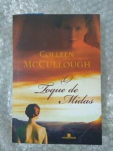 O Toque de Midas - Collen McCullough