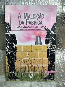 A maldição da fábrica - José Américo de Lima