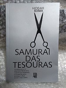 Samurai Das Tesouras - Hideaki Iijims