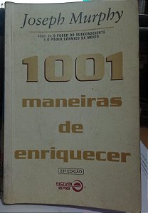 1001 Maneiras de Enriquecer - Joseph Murphy (marcas, danificações e Grifos)
