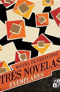 Três novelas exemplares - Miguel De Cervantes (marcas)