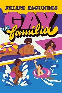 Gay de família - Felipe Fagundes (Conteúdo adulto)