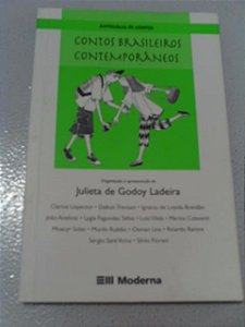 Contos Brasileiros Contemporâneos - Julieta De Godoy Ladeira