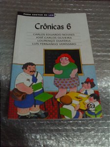 Crônicas 6 - Carlos Eduardo Novaes