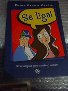 Se Liga! - Edson Gabriel Garcia