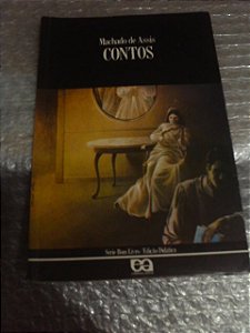 Contos - Machado De Assis - Série Bom Livro