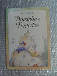 Bruxinba E Frederico - Eva Furnari