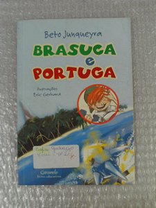 Brasuca E Portuga - Beto Junqueyra