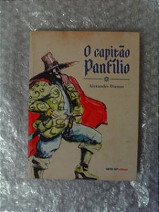 O Capitão Panfílio - Alexandre Dumas
