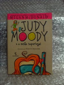 Judy Moody E O Verão Superlegal - Megan Mcdonald