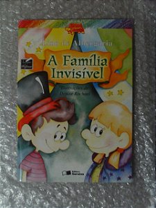 A Família Invisível - Lino De Albergaria