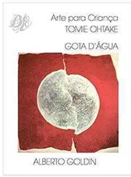 Arte Para Criança Tomie Ohtake - Gota D' água - Alberto Goldiin (marcas)