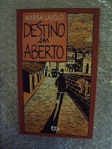 Destino Em Aberto - Marisa Lajolo