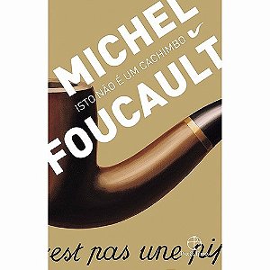 Isto Não É Um Cachimbo- Michel Foucault Novo E Lacrado