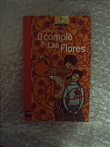 O Complô De Las Flores - Andrea Ferrari