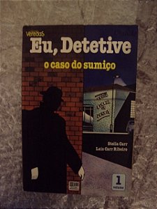 Eu, Detetive - O Caso Do Sumiço - Stella Carr / Laís Carr (marcas)