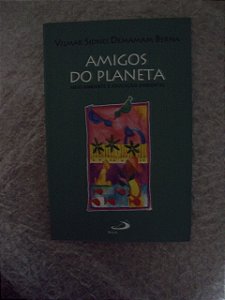 Amigos Do Planeta - Vilmar Sidnei Demamam Berna