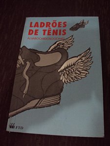 Ladrões De Tenis - Álvaro Cardoso Gomes