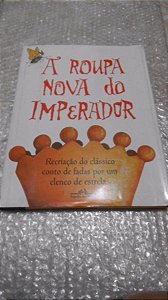 A Roupa Nova Do Imperador - Hans Christian Andersen...