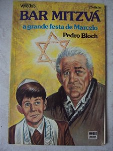 Bar Mitzá A Grande Festa De Marcelo - Pedro Bloch