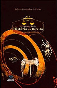 Introdução À História Do Direito - Robson Fernandes De Farias