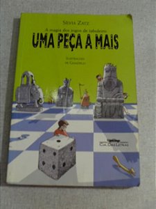 Uma Peça A Mais - A Magia Dos Jogos De Tabuleiro - Sílvia