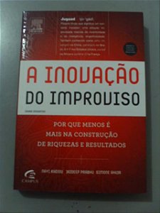 A Inovação Do Improviso - Navi Radjou / Jaideep Prabhu