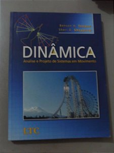 Dinâmica - Benson H. Tongue / Sheri D. Sheppard - Análise e projeto