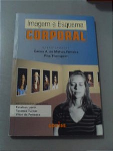 Imagem E Esquema Corporal - Carlos A. Mattos Ferreira