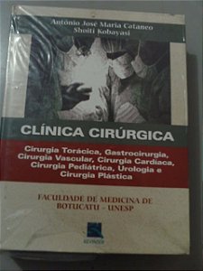 Clínica Cirúrgica - Antonio José Maria Cataneo