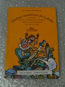 Minhas Memórias De Lobato -  Luciana Sandroni