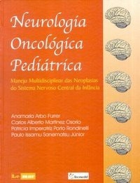 Neurologia Oncológica Pediátrica - Anamaria Arbo