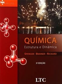 Química - Estrutura E Dinâmica - Vol. 2 - Spencer - Bodner