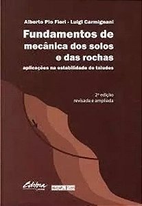 Fundamentos De Mecânica Dos Solos E Das Rochas - Pio Fiori