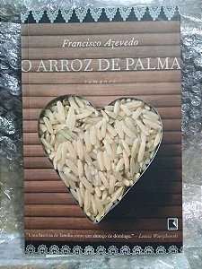 O Arroz De Palma - Francisco Azevedo