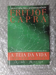 A Teia da Vida - Fritjof Capra