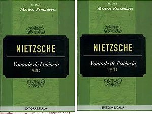 Vontade de Potência 2 Volumes - Nietzsche - Coleção Mestres Pensadores