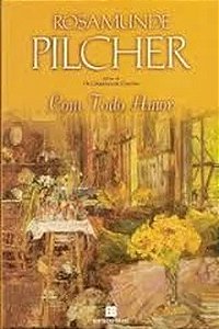 Com Todo Amor - Rosamunde Pilcher