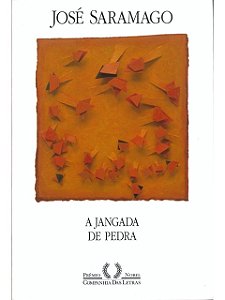 A Jangada de Pedra - José Saramago - Capa Branca
