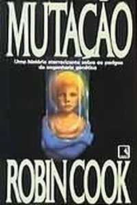 Mutação - Robin Cook