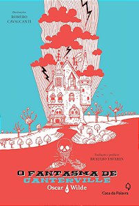 O fantasma de Canterville – Oscar Wilde  - Casa da palavra